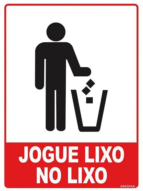 Placa de Sinalização Jogue Lixo No Lixo 15x20