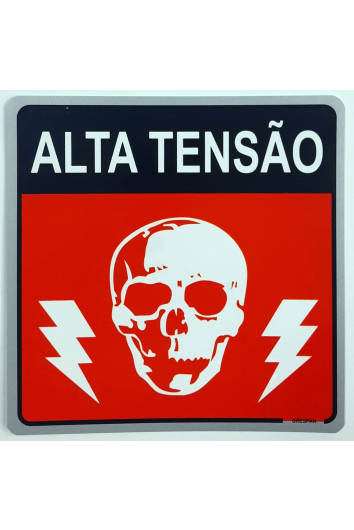Placa de Sinalização Alta Tensão 15x15 