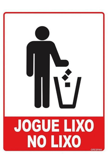 Placa de Sinalização Jogue Lixo No Lixo 15x20