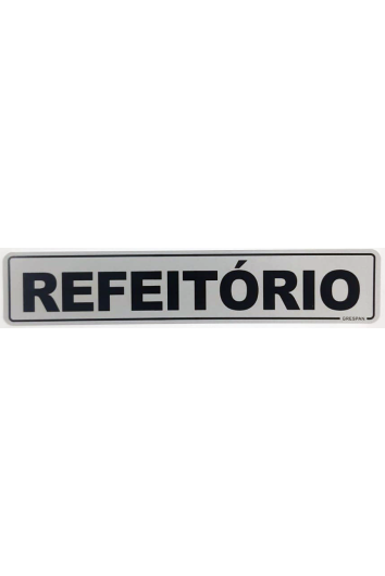 Placa de Sinalização Refeitório 5x25 Sin 10 Grespan