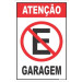 Placa de Sinalizacao Atencao Garagem 16x25